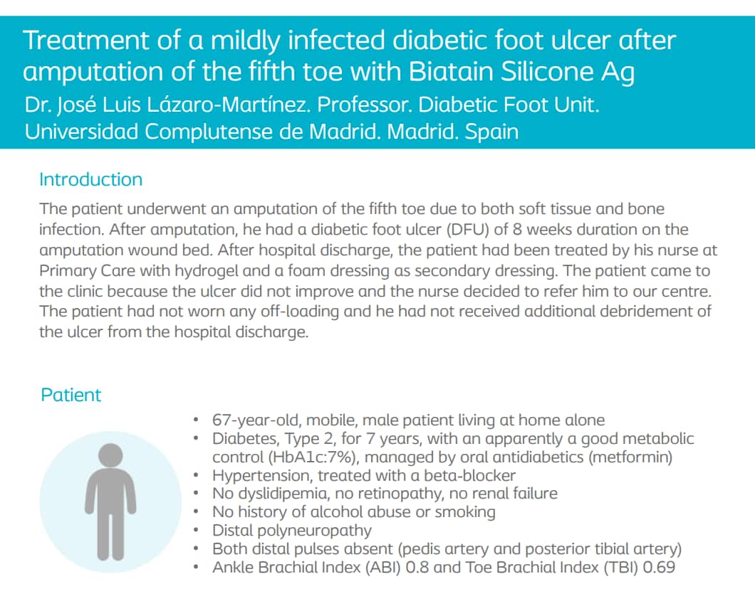 Treatment of a mildly infected diabetic foot ulcer after amputation of the fifth toe with Biatain Silicone Ag