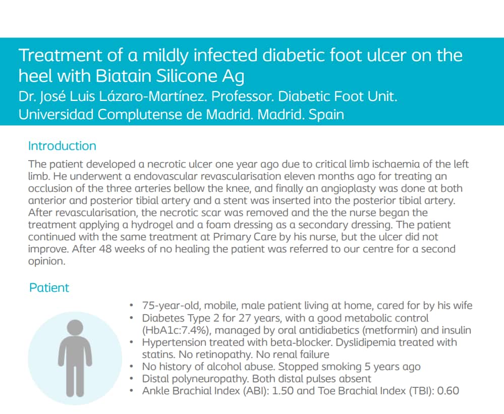 Treatment of a mildly infected diabetic foot ulcer on the heel with Biatain Silicone Ag